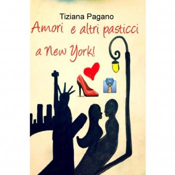 Amori e altri pasticci a New York!