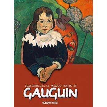 DESCUBRIENDO EL MAGICO MUNDO DE GAUGUIN