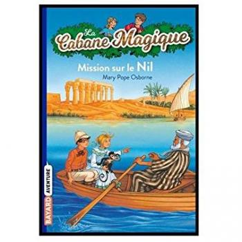 La Cabane Magique, Tome 46 : Mission sur le Nil