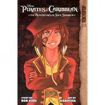 Disney Manga Pirates of the Caribbean The Adventures of Jack Sparrow by Rob Kidd