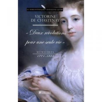 Deux révolutions pour une seule vie : mémoires, 1771-1855