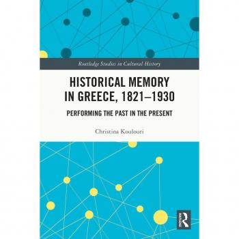 Vitalsource Technologies, Inc. Historical Memory In Greece, 18211930