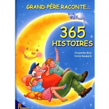 Carlos Busquets Grand-Père Raconte...365 Histoires (Hors Collection)