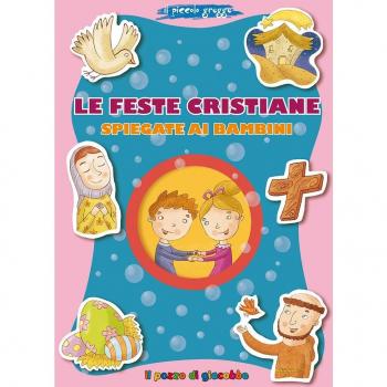 Le feste cristiane spiegate ai bambini. Il piccolo gregge
