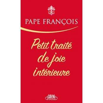 Petit traité de joie intérieure