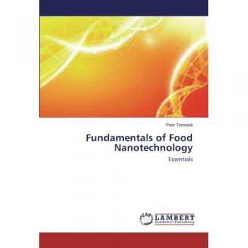 Fundamentals of Food Nanotechnology
