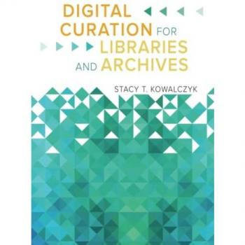 Digital Curation for Libraries and Archives