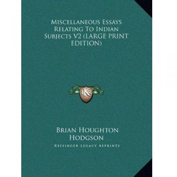 Miscellaneous Essays Relating To Indian Subjects V2