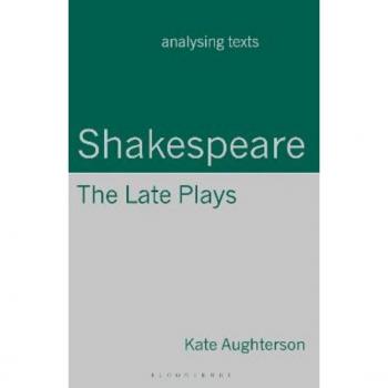 Shakespeare The Late Plays