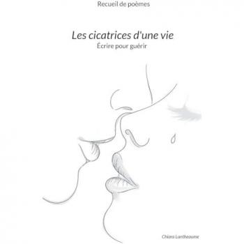 Les cicatrices d'une vie
