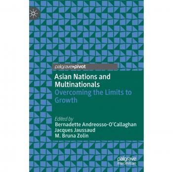 Asian Nations and Multinationals: Overcoming the Limits to Growth