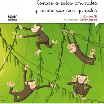 Conoce a estos animales y verás que son geniales (Rimar y soñar)