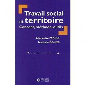 Travail social et territoire : concept, méthode, outils