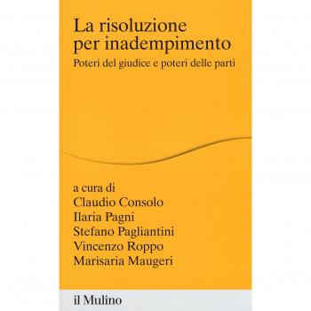 La risoluzione per inadempimento. Poteri del giudice e poteri delle parti