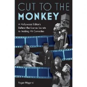 Hollywood Editor's Secrets: Cut to the Monkey