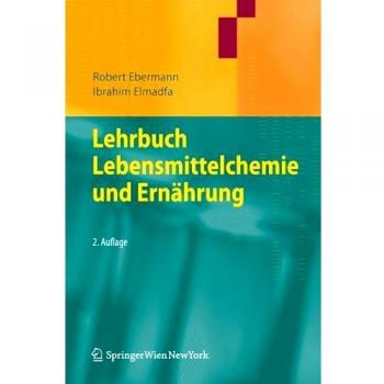 Lehrbuch Lebensmittelchemie und Ernährung