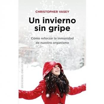Un invierno sin gripe (SALUD Y VIDA NATURAL)