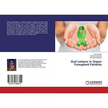 Oral Lesions in Organ Transplant Patients