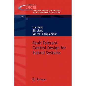 Fault Tolerant Control Design for Hybrid Systems