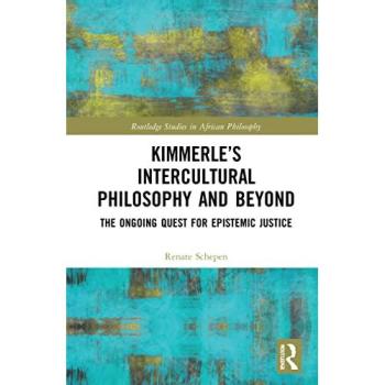 Kimmerle's Intercultural Philosophy and Beyond