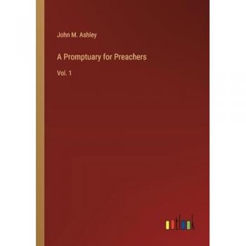 A Promptuary for Preachers: Vol. 1