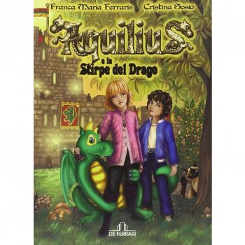 Aquilius e la stirpe del drago