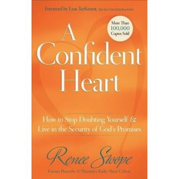 A Confident Heart by Renee Swope