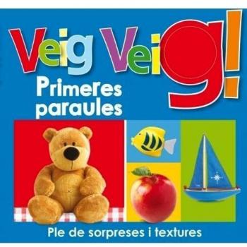 Veig Veig. Primeres paraules