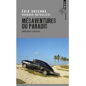 Mésaventures du paradis