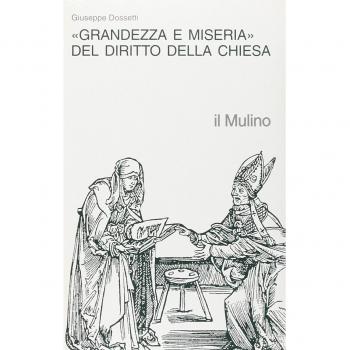 Grandezza e miseria del diritto della Chiesa