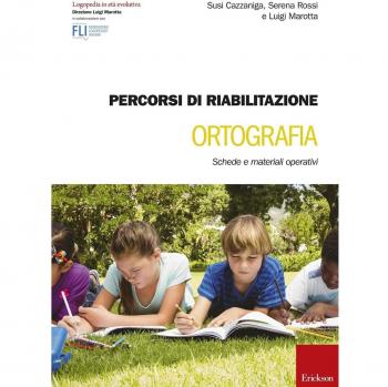 Percorsi di riabilitazione ortografia. Schede e materiali operativi