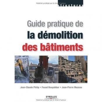 Guide pratique de la démolition des bâtiments