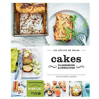 Cakes classiques & insolites
