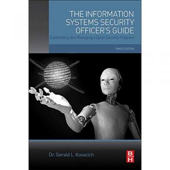 The Information Systems Security Officer's Guide
