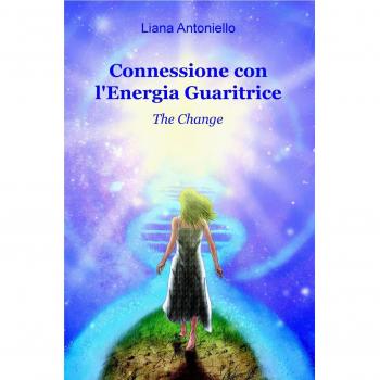 Connessione con l'energia guaritrice. The change