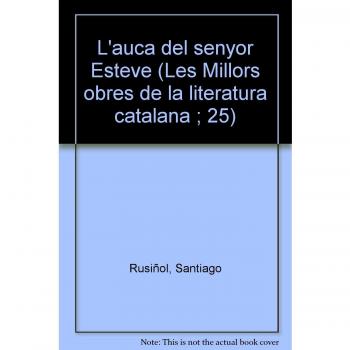 L'AUCA DEL SENYOR ESTEVE