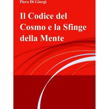 Il codice del cosmo e la sfinge della mente