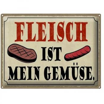 Lustiges Metallschild 40x30cm: Fleisch ist mein Gemüse