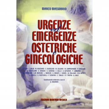 Urgenze ed emergenze ostetriche e ginecologiche