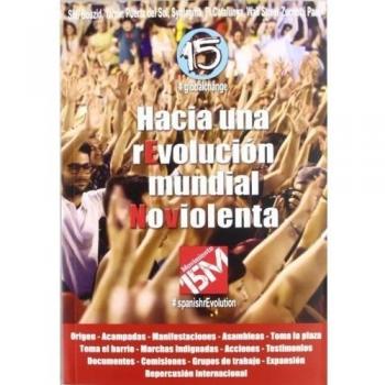 Hacia Una Revolucion Mundial 15M