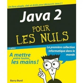 Java 2 (Pour les Nuls)