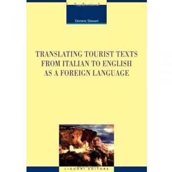 Translating tourist texts from italian to english as a foreign language