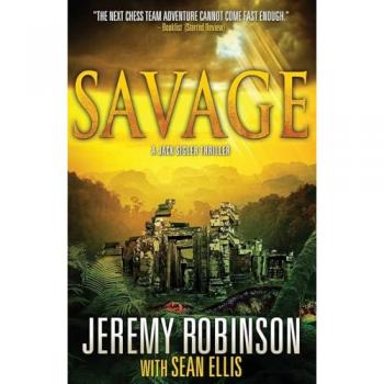 Savage (a Jack Sigler Thriller)