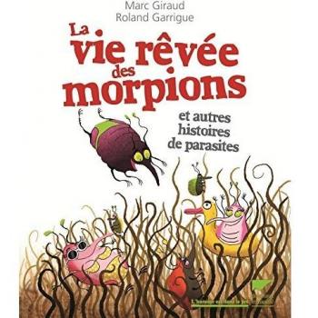La Vie rêvée des morpions