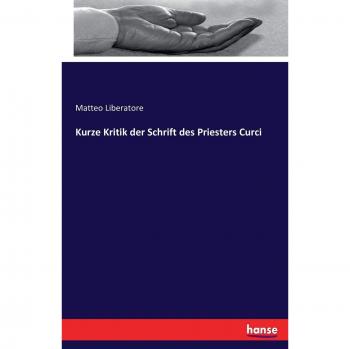 Kurze kritik der schrift des priesters curci.