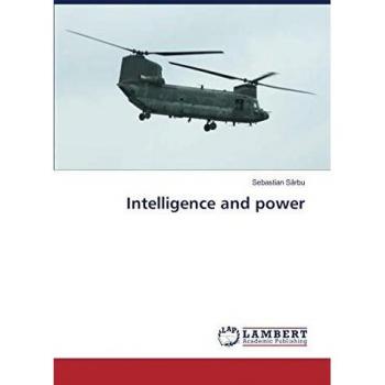 Intelligence and power
