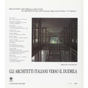 Gli architetti italiani verso il Duemila. Gli architetti italiani verso l'Europa