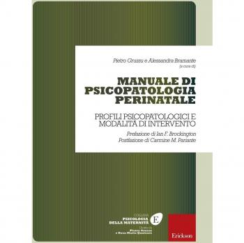 Manuale di psicopatologia perinatale. Profili psicopatologici e modalità di intervento