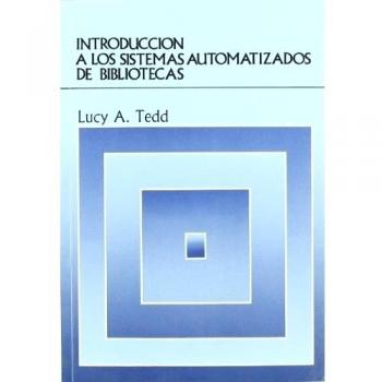 Introducción a los sistemas automatizados de bibliotecas