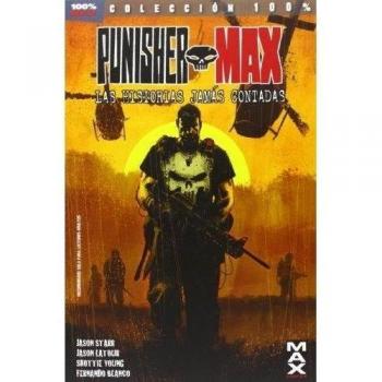 PUNISHER MAX. LAS HISTORIAS JAMÁS CONTADAS